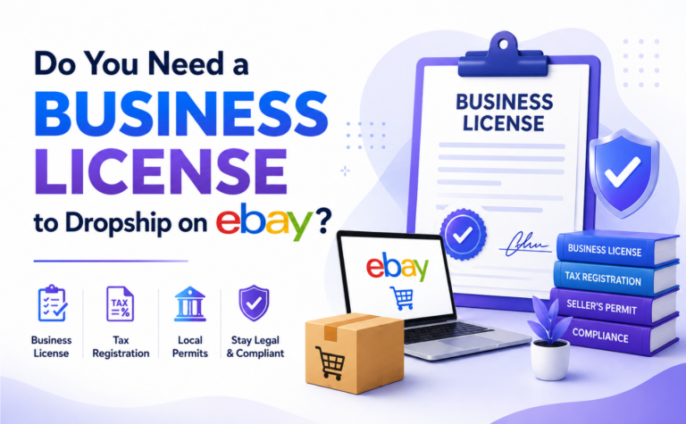 Do you need a business license to dropship on eBay
